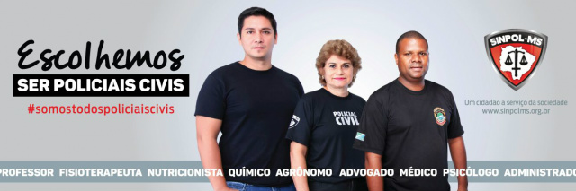 Rostos que ilustraram a campanha publicitária do Sinpol-MS. (Foto: Assessoria)