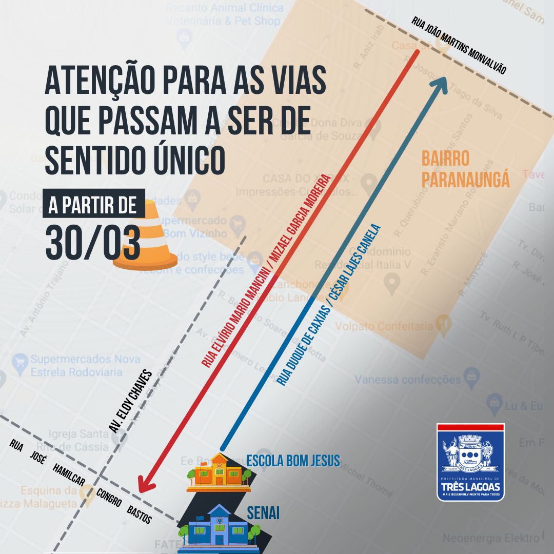 A partir desta quarta-feira (30), Ruas Duque de Caxias/Cesar Lajes Canela e Rua Elvírio Mário Mancini/ Mizael Garcia Moreira passam ser sentido único