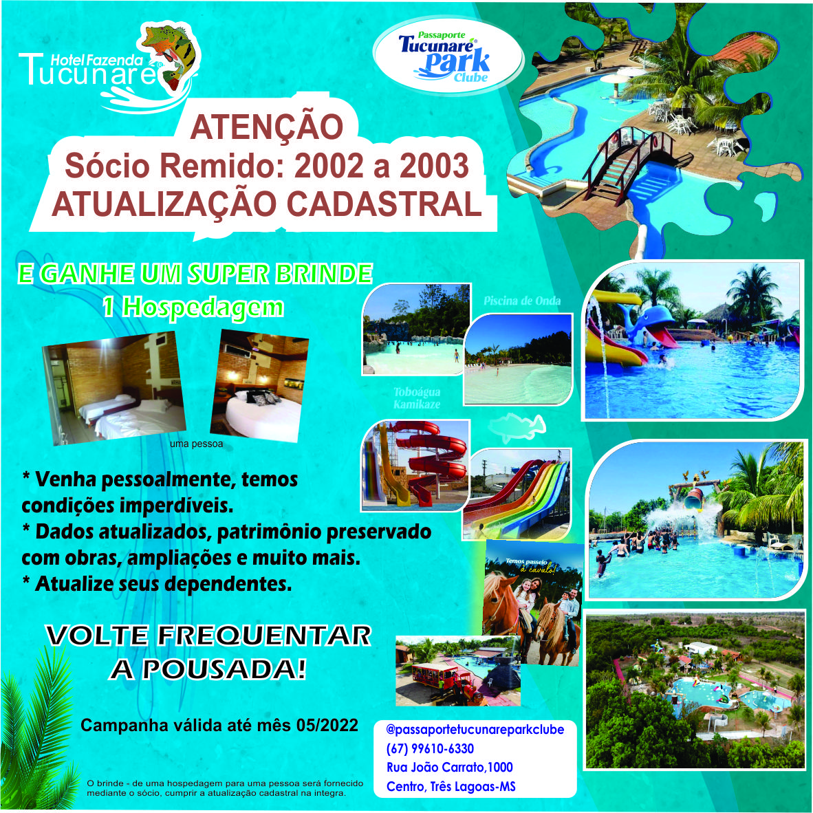 A direção do Hotel Fazenda Tucunaré convida você para visitar o “paraíso” A direção do Hotel Fazenda Tucunaré convida você para visitar o “paraíso”