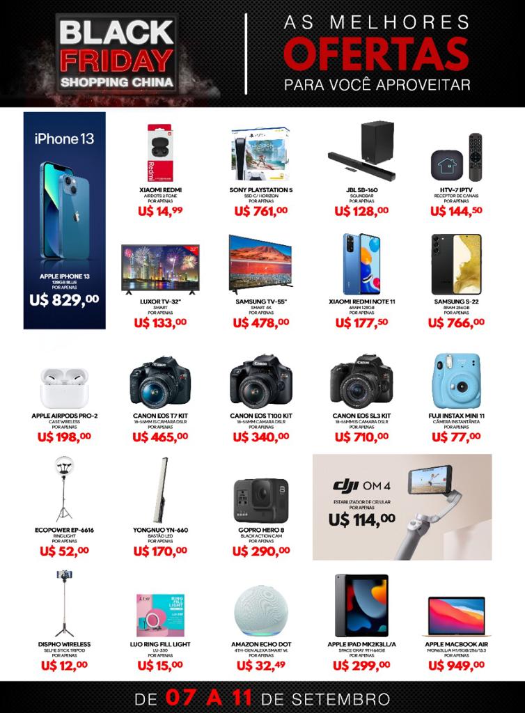 Ainda da tempo de aproveitar a Black Friday Fronteira do Shopping China