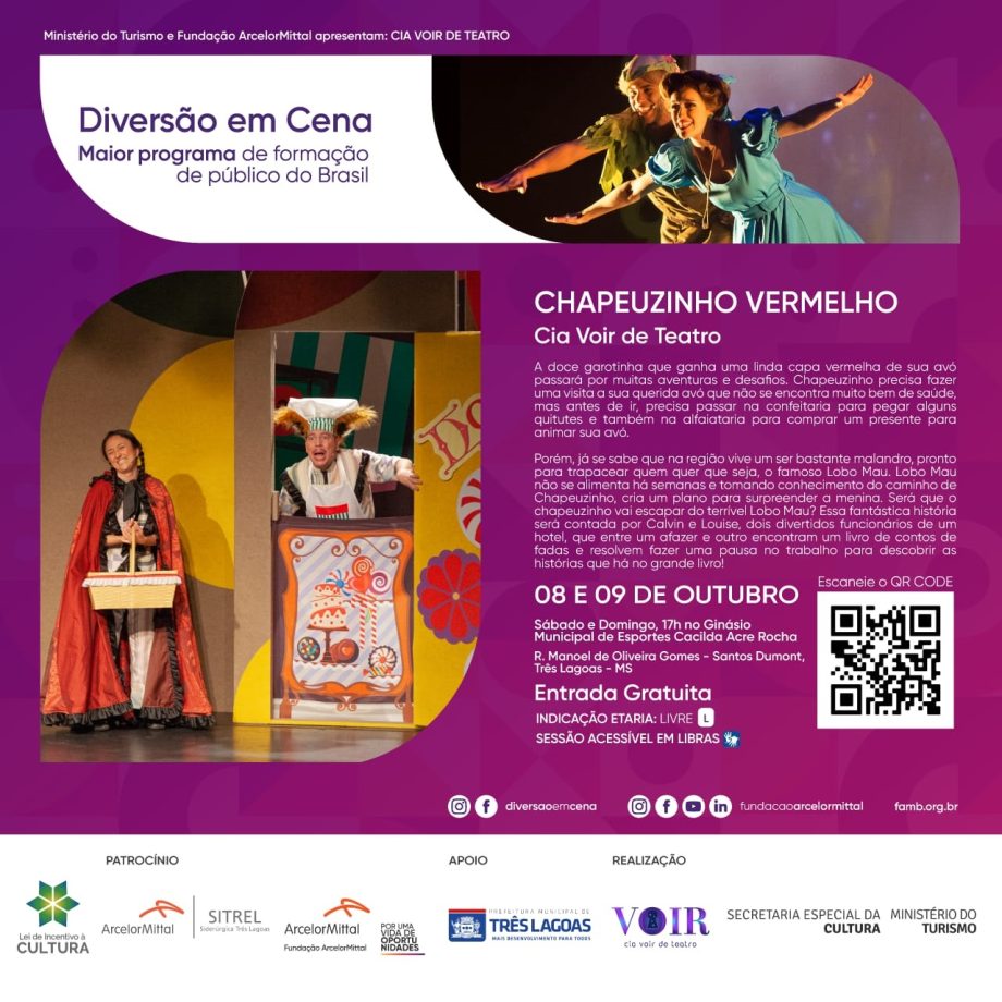 DIA DAS CRIANÇAS – Espetáculo gratuito da Cia Voir “Chapeuzinho Vermelho” será apresentado nos dias 8 e 9 no Ginásio Cacilda Acre