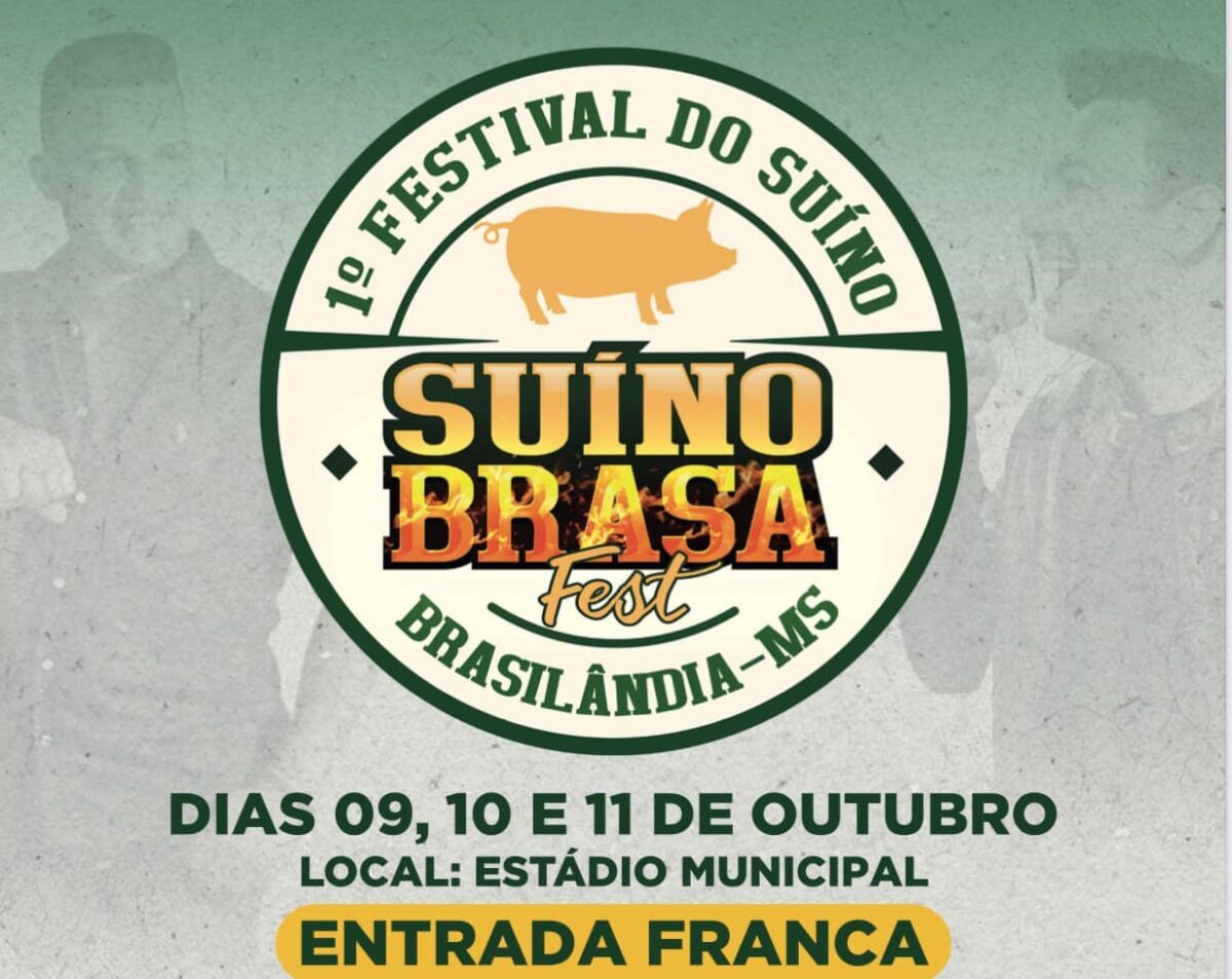 Brasilândia (MS)- recebe pela primeira vez o Festival Suíno Brasa Fest Brasilândia (MS)- recebe pela primeira vez o Festival Suíno Brasa Fest
