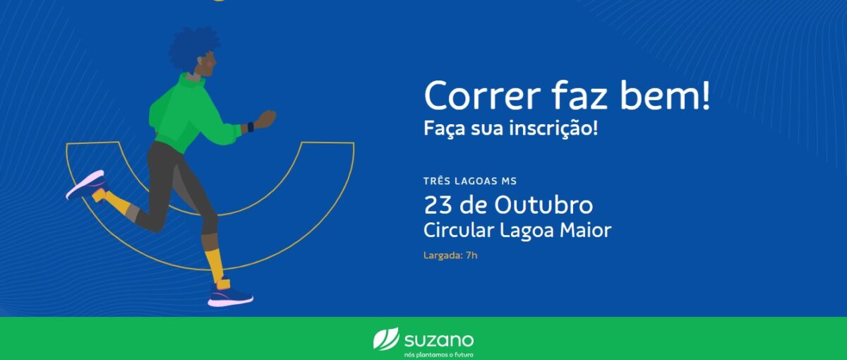 Corrida e Caminhada Suzano Faz Bem será realizada no dia 23 de outubro em Três Lagoas (MS) Corrida e Caminhada Suzano Faz Bem será realizada no dia 23 de outubro em Três Lagoas (MS)