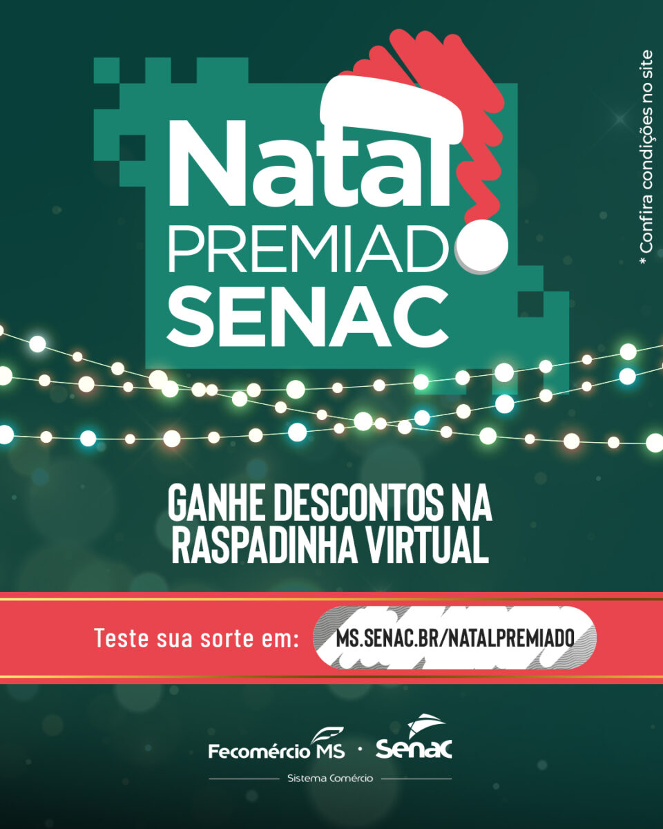 Natal Premiado do Senac MS segue com desconto de até 40% em cursos Natal Premiado do Senac MS segue com desconto de até 40% em cursos