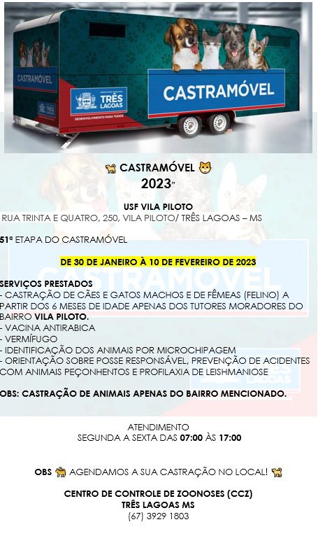 51º Etapa do Castramóvel será na Vila Piloto. Atendimentos iniciam segunda-feira (30) 51º Etapa do Castramóvel será na Vila Piloto. Atendimentos iniciam segunda-feira (30)