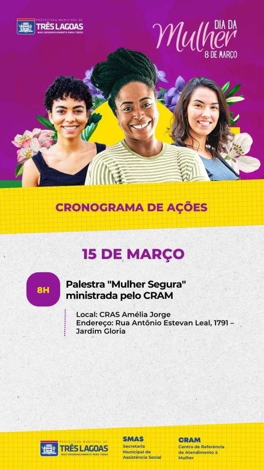 DIA INTERNACIONAL DA MULHER – CRAM prepara diversas ações para todo o mês de março em Três Lagoas DIA INTERNACIONAL DA MULHER – CRAM prepara diversas ações para todo o mês de março em Três Lagoas