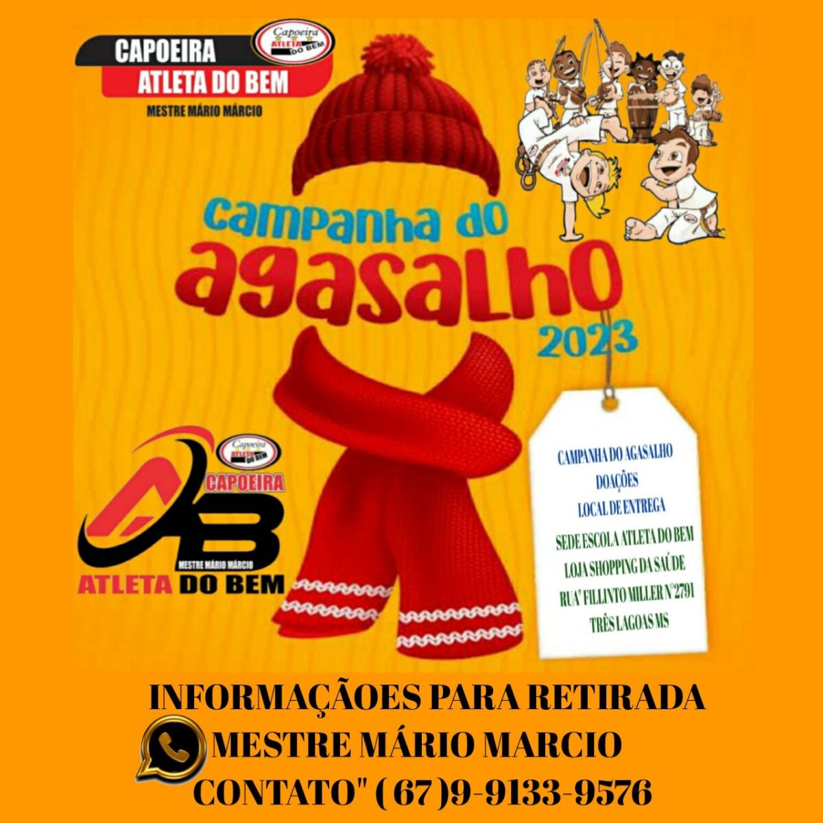 Mestre de capoeira realiza campanha do agasalho para ajudar famílias carentes de Três Lagoas