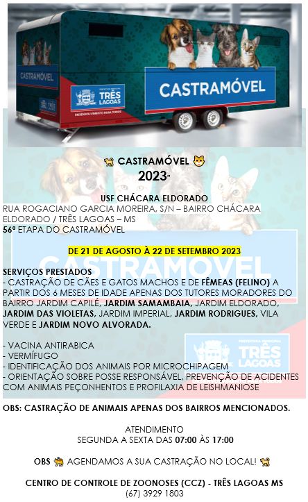 55ª etapa do Castramóvel na área central encerra nesta sexta-feira (18), próximo bairro atendido será Chácara Eldorado