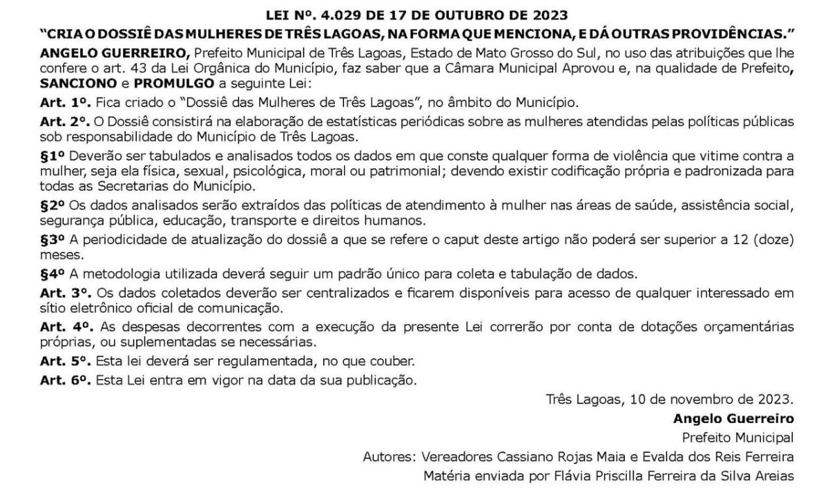 Sancionada a lei que cria o “Dossiê das Mulheres” em Três Lagoas Sancionada a lei que cria o “Dossiê das Mulheres” em Três Lagoas