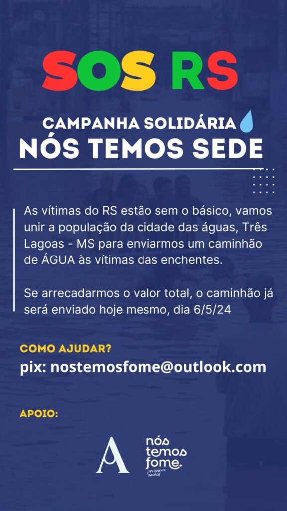 CORRENTE DE SOLIDARIEDADE: Mato Grosso do Sul e Três Lagoas fortalecem apoio ao RS