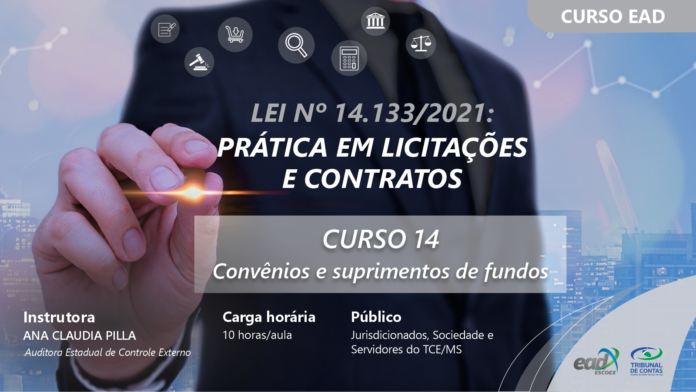 Curso EAD_Lei nº 14.133-2021 - Prática em Licitações e Contratos_Curso 14_Matéria_Interno