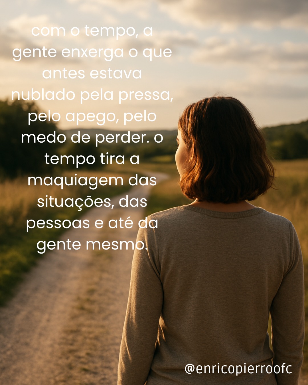O tempo não cura, ele revela
