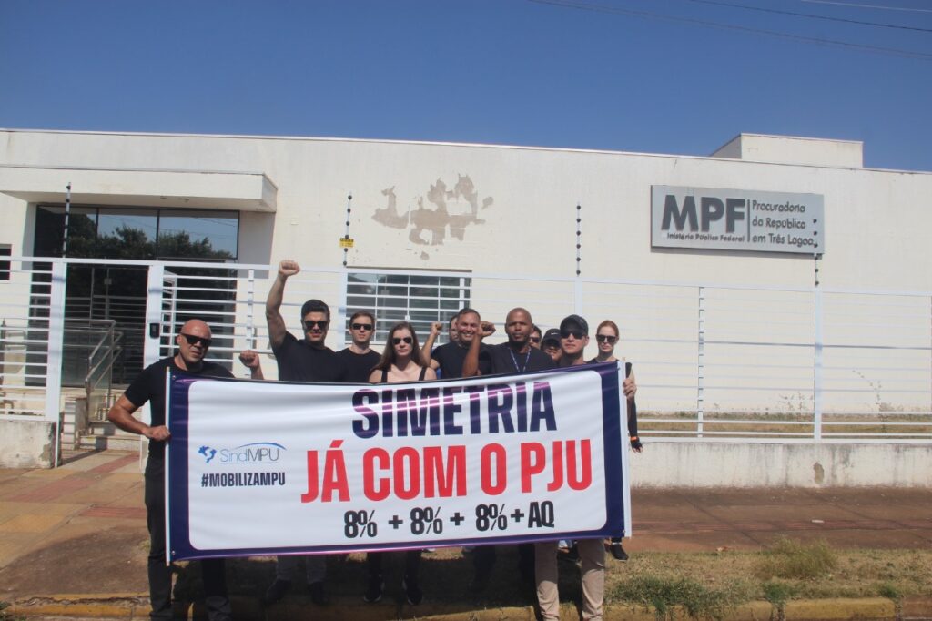 Servidores do Ministério Público da União em Três Lagoas aderem à manifestação nacional por simetria orçamentária