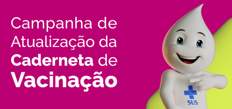 Dia D de Multivacinação: SES convoca famílias para atualizar caderneta Dia D de Multivacinação: SES convoca famílias para atualizar caderneta