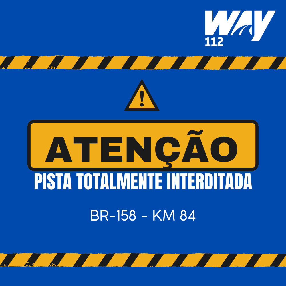Interdição total no Km 84 da BR-158 para retirada de veículo acidentado