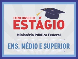 MPF abre vagas de estágio para alunos de Ensino Médio e Superior Foto: Ilustrativa