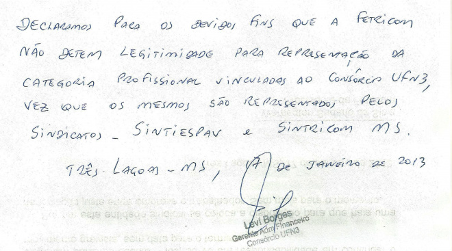 Cópia do ofício escrito à mão pelo gerente Administrativo Financeiro do Consórcio UFN3, informando não reconhecer a legitimidade da Fetricom para sentar à mesa de negociação