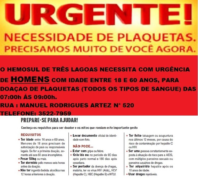 Hemosul precisa de plaquetas urgente para paciente em risco Hemosul precisa de plaquetas urgente para paciente em risco