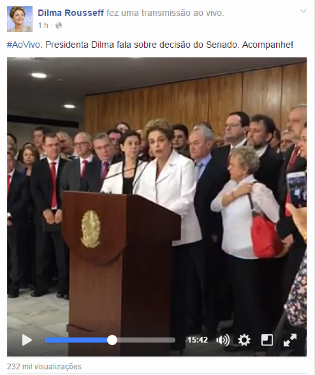 Em discurso após afastamento, Dilma diz que é alvo de sabotagem Às 11h, o pronunciamento já tinha 232 mil visualizações na página da presidente no Facebook. O discurso durou aproximadamente 40 minutos. (Foto: Reprodução/ Facebook)