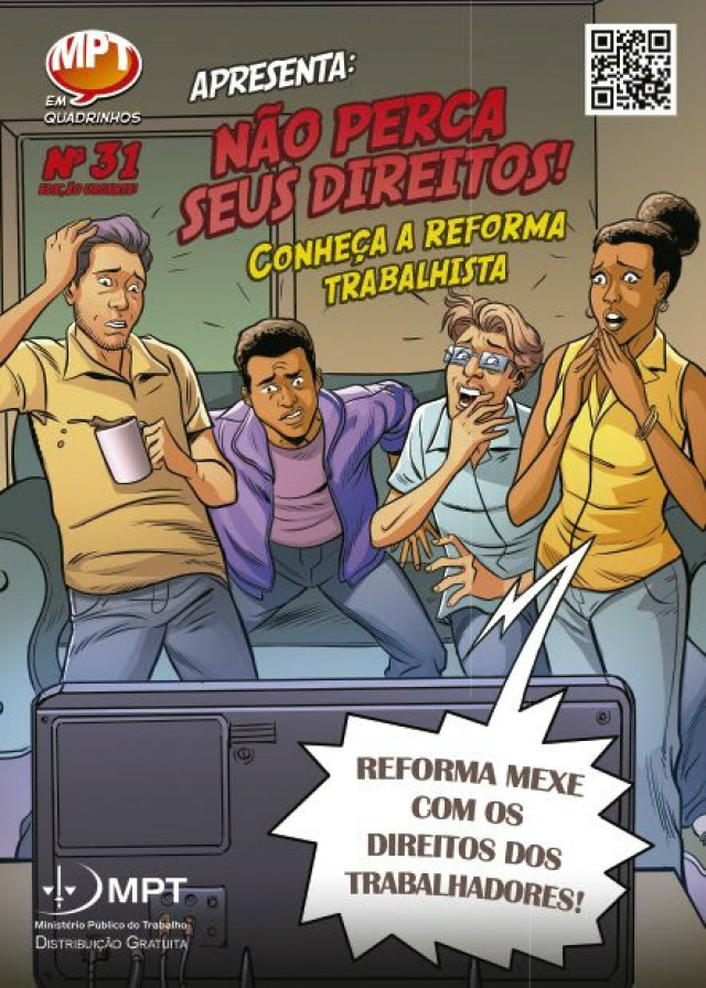 Reforma Trabalhista é o novo tema da série “MPT em Quadrinhos”