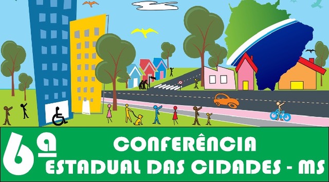 6ª Conferência Estadual das Cidades de MS acontece nesta terça e quarta-feira (Divulgação/Assessoria)