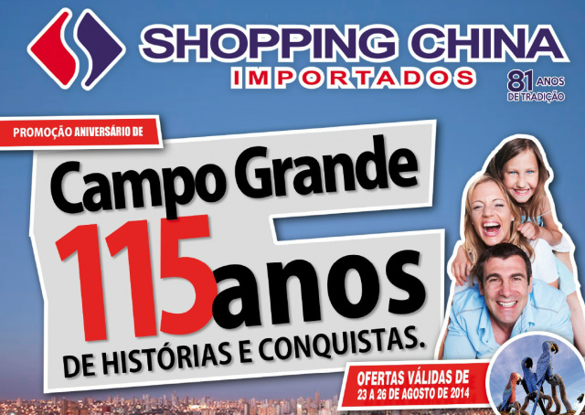 Shopping China comemora 115 anos de Campo Grande com grande promoção Shopping China comemora 115 anos de Campo Grande com grande promoção