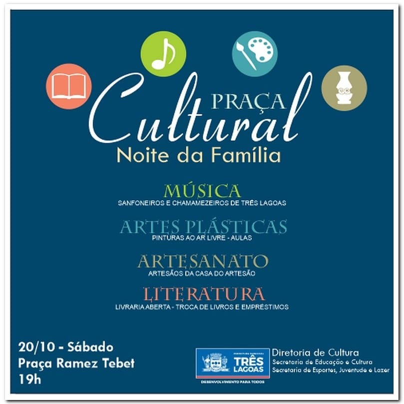 Prefeitura de Três Lagoas realiza Noite Cultural para as famílias de Três Lagoas
