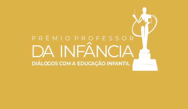 Secretaria da Educação promove 1º Prêmio Professor da Infância em Três Lagoas Secretaria da Educação promove 1º Prêmio Professor da Infância em Três Lagoas
