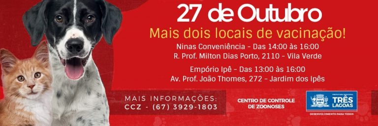 Saúde de Três Lagoas dá nova oportunidade aos donos de cães e gatos para vacinarem seus animaizinhos contra a raiva Saúde de Três Lagoas dá nova oportunidade aos donos de cães e gatos para vacinarem seus animaizinhos contra a raiva