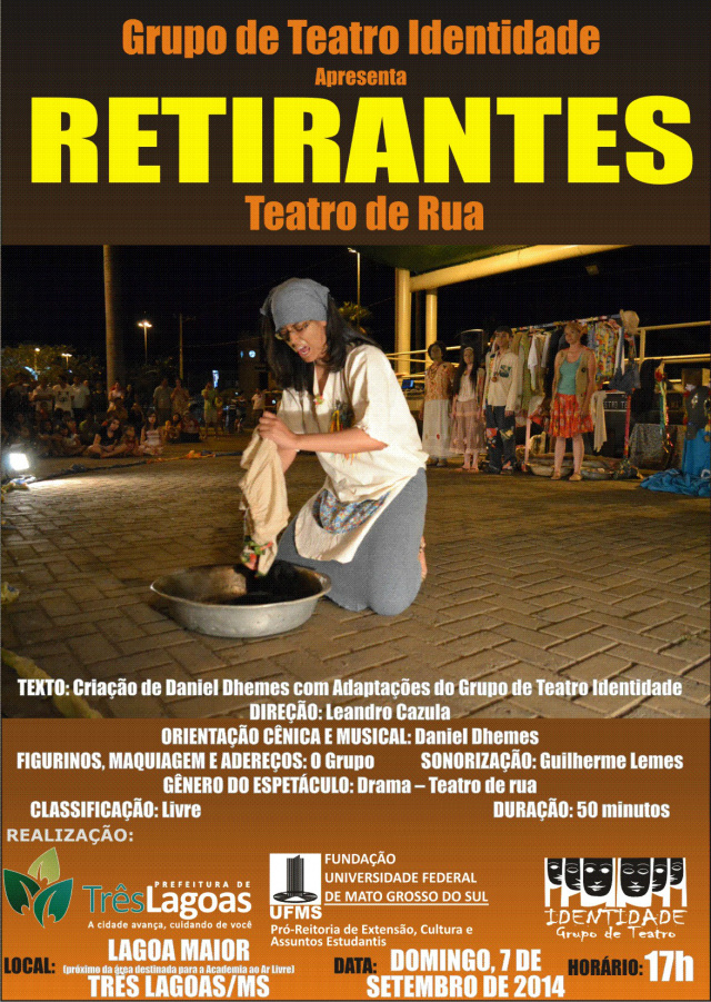 Identidade apresenta peça "Os Retirantes" na Lagoa Maior A peça é um drama com características do teatro popular, retrata os desejos e utopias de um povo que anseia melhores condições de vida em lugares desconhecidos (Foto: Divulgação/Assecom)