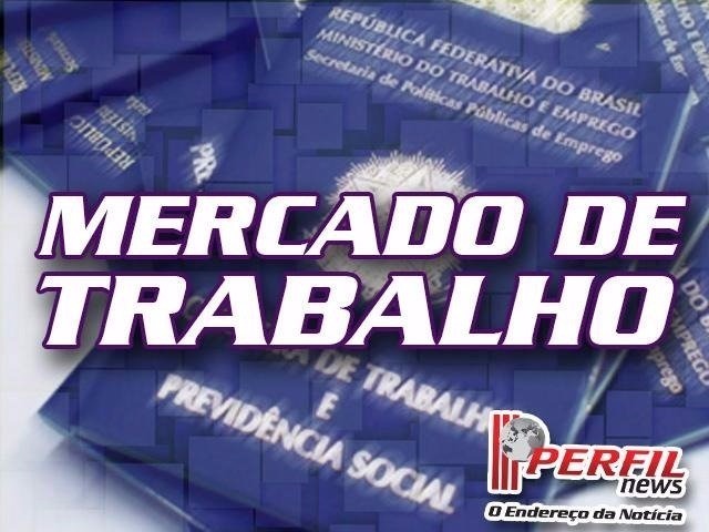 Confira as vagas de emprego abertas em Três Lagoas Confira as vagas de emprego abertas em Três Lagoas