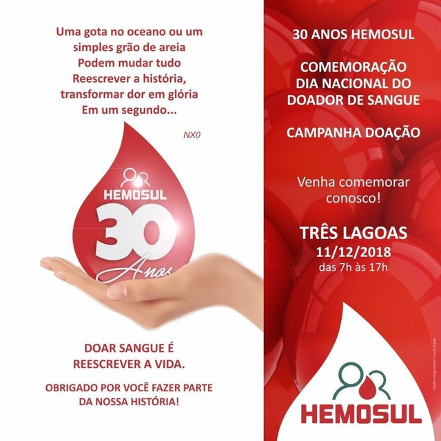 Hemosul comemora 30 anos e faz evento especial amanhã em Três Lagoas Hemosul comemora 30 anos e faz evento especial amanhã em Três Lagoas