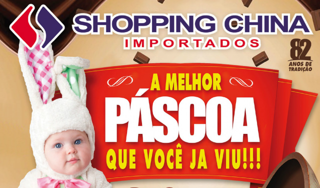Na Páscoa, Shopping China terá promoção especial Na Páscoa, Shopping China terá promoção especial