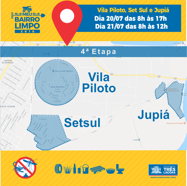 Meu Bairro Limpo chega à Vila Piloto, Set Sul e Jupiá Meu Bairro Limpo chega à Vila Piloto, Set Sul e Jupiá