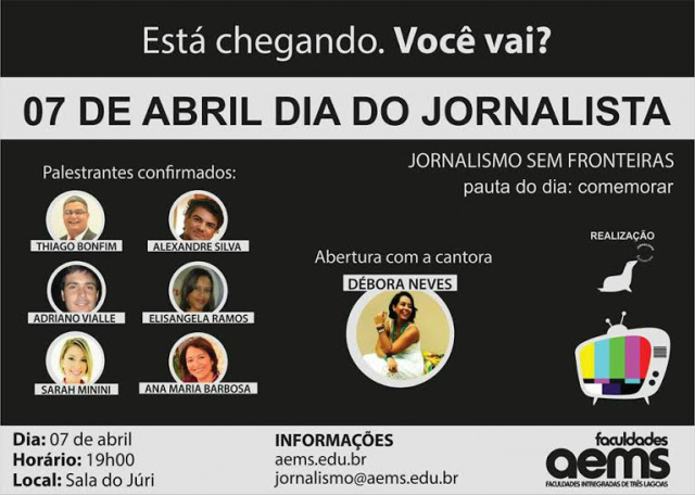 Curso de Jornalismo da AEMS comemora Dia do Jornalista Curso de Jornalismo da AEMS comemora Dia do Jornalista