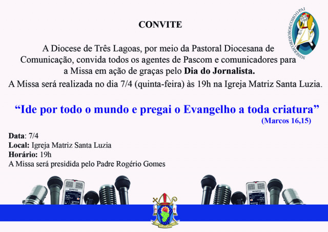 Paróquia de Três Lagoas realiza missa em ação de graças ao Dia do Jornalista
