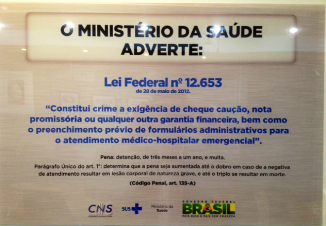 Hospitais privados terão de exibir cartaz com direito do paciente Cartaz modelo (Foto: Divulgação)