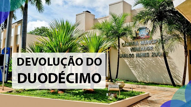 Duodécimo é o valor anual que o Poder Executivo repassa para a Câmara custear suas despesas (Foto/Assessoria)