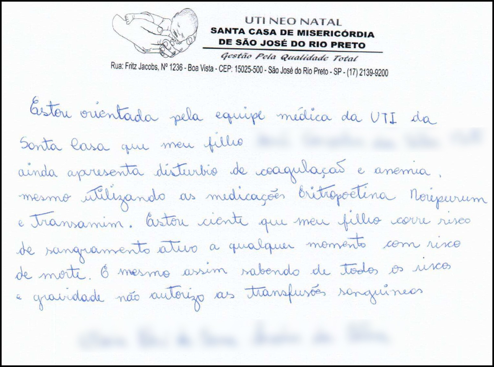 Mãe chegou a escrever carta dizendo que sabia do risco de vida que o filho corria, mas mesmo assim não autorizava a transfusão (Foto: Reprodução)
