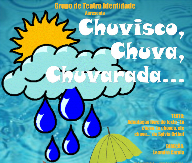 Grupo de teatro identidade faz temporada do espetáculo infantil As apresentações objetivam atender às Escolas e demais Instituições que acolhem crianças e adolescentes no município e comunidade em geral (Foto: Divulgação/Assecom)