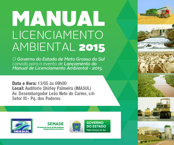 Governo lança novo Manual de Licenciamento Ambiental na quarta-feira, 13 de maio Convite do manual do licenciamento. (Foto: Assessoria)