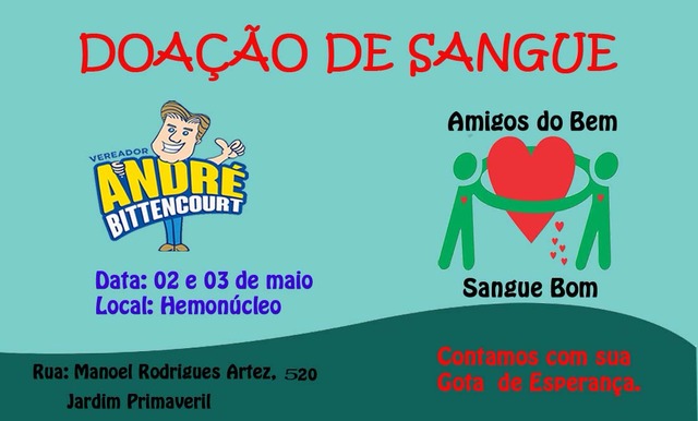 Gabinete André Bittencourt e amigos organizam campanha de doação de sangue Gabinete André Bittencourt e amigos organizam campanha de doação de sangue