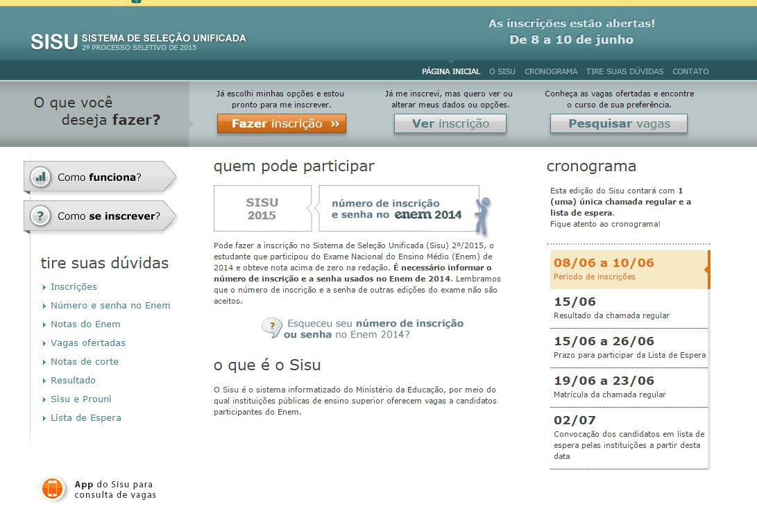 Página do Sisu na internet
(Foto: Reprodução/sisu.mec.gov.br)