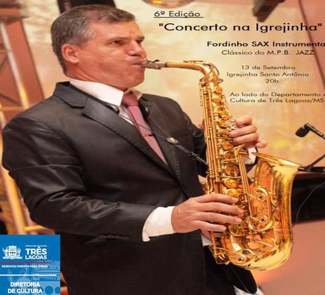 Concerto na Igrejinha tem show de MPB e Jazz ao som de saxofone Instrumentista e maestro, Luiz Alberto de Oliveira (Foto/Assessoria)