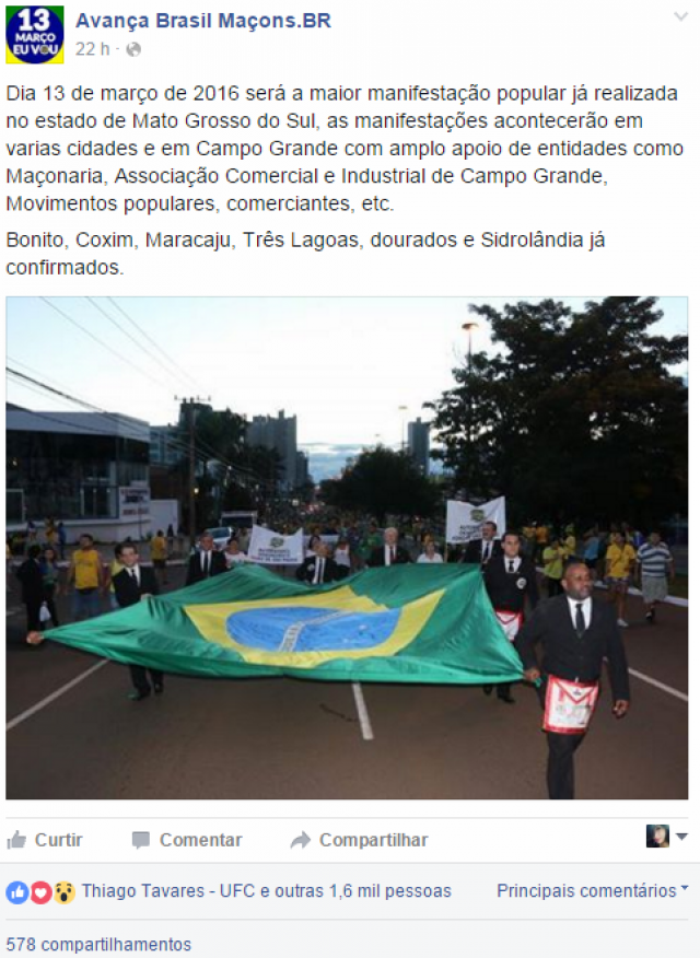 Cinco lojas maçônicas vão organizar a manifestação de domingo em Três Lagoas Publicação da página Avança Brasil Maçon.BR em que faz o convite para a população sul-mato-grossense, assim com a três-lagoense para participar. (Foto: Reprodução Facebook)