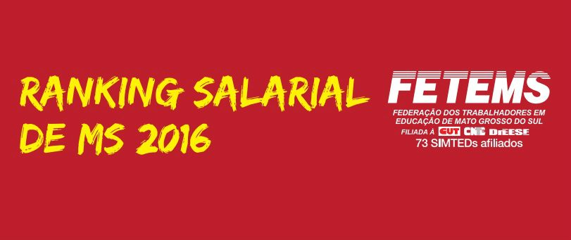 Como parte das atividades da Greve Nacional FETEMS lança Ranking Salarial. (Foto: Assessoria)