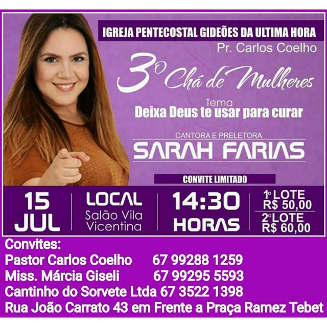 Igreja de Três Lagoas traz Sarah Farias em Chá de Mulheres Igreja de Três Lagoas traz Sarah Farias em Chá de Mulheres