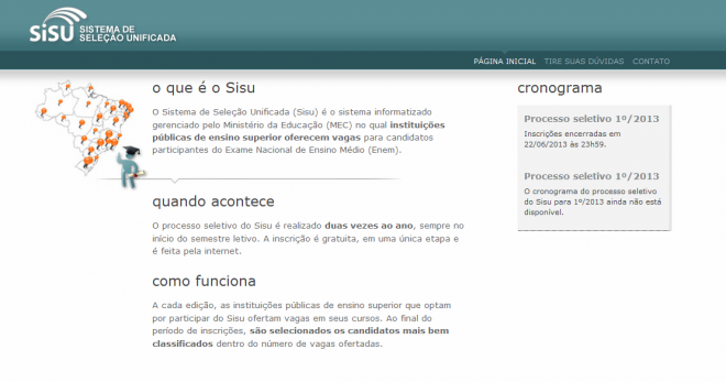 Inscrições para o Sisu começam em 7 de janeiro Com o Sisu, o estudante concorre a uma vaga para cursos de universidades e institutos federais de ensino superior (Foto: Ilustração/Perfil News)